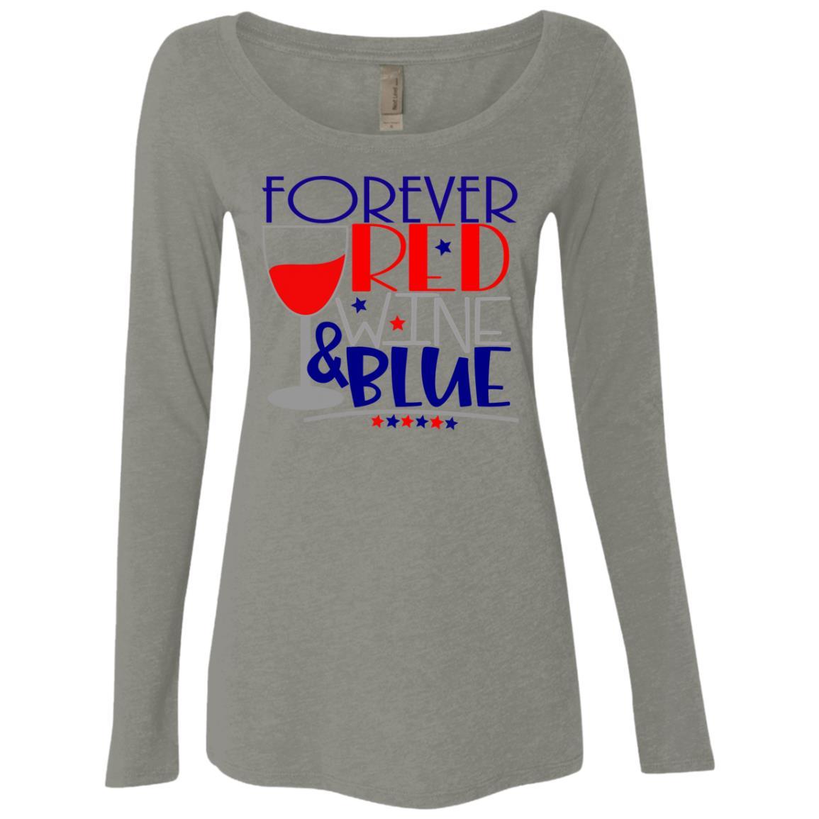 WineyBitches.Co Forever Red Wine & Blue Ladies' Triblend Long Sleeve Scoop Neck T-Shirt - Comfortable Casual Wear for Women's Night Out & Patriotic Events