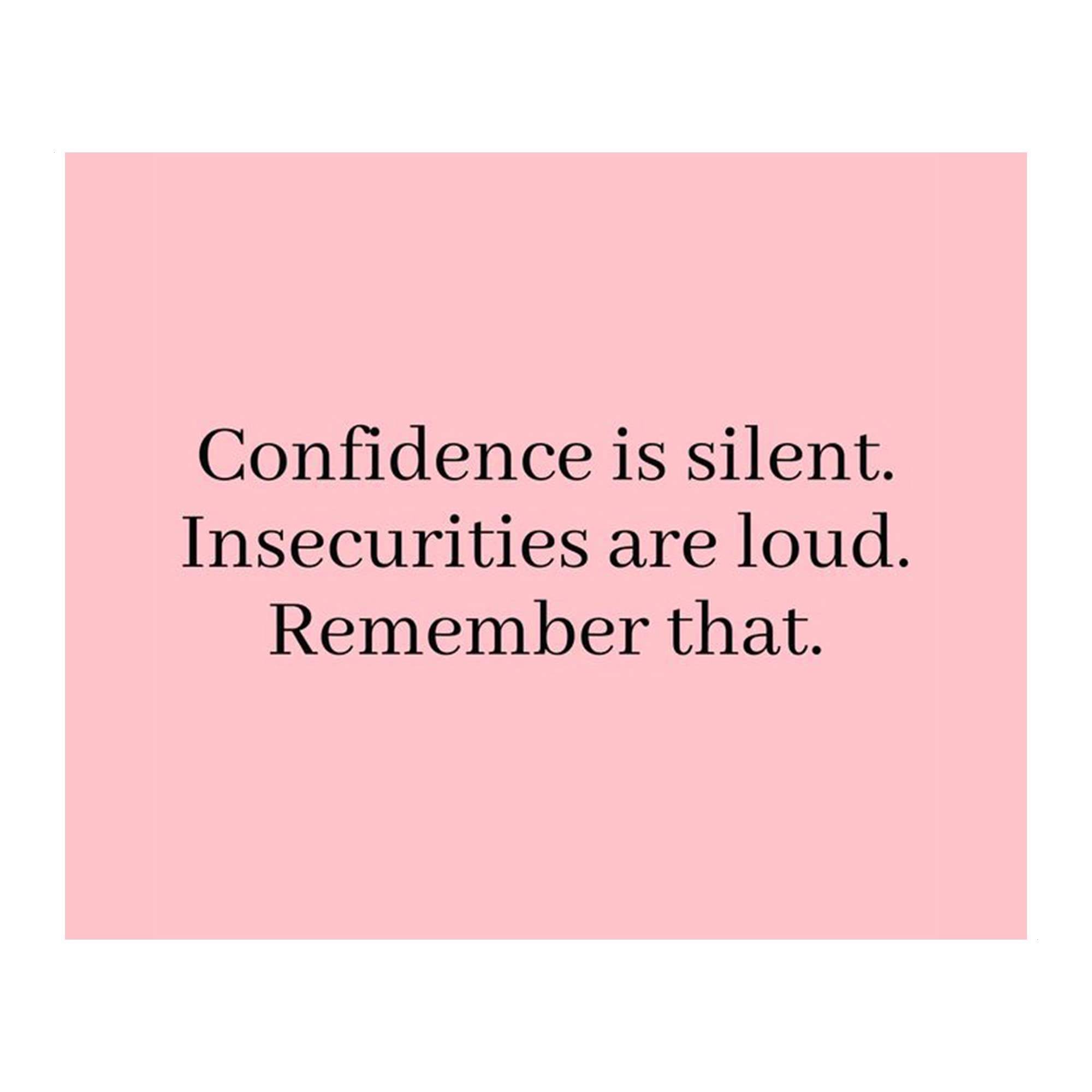 Confidence Is Silent - Inspirational Motivational Wall Art, Typographic Pink Print for Living Room, Bedroom, Home, Office Decor, Unframed 10x8, Perfect for Gifts & Room Makeovers