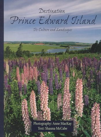 Explore Prince Edward Island: Culture, Landscapes & Travel Guide | Best for Road Trips, Beach Vacations & Nature Lovers
