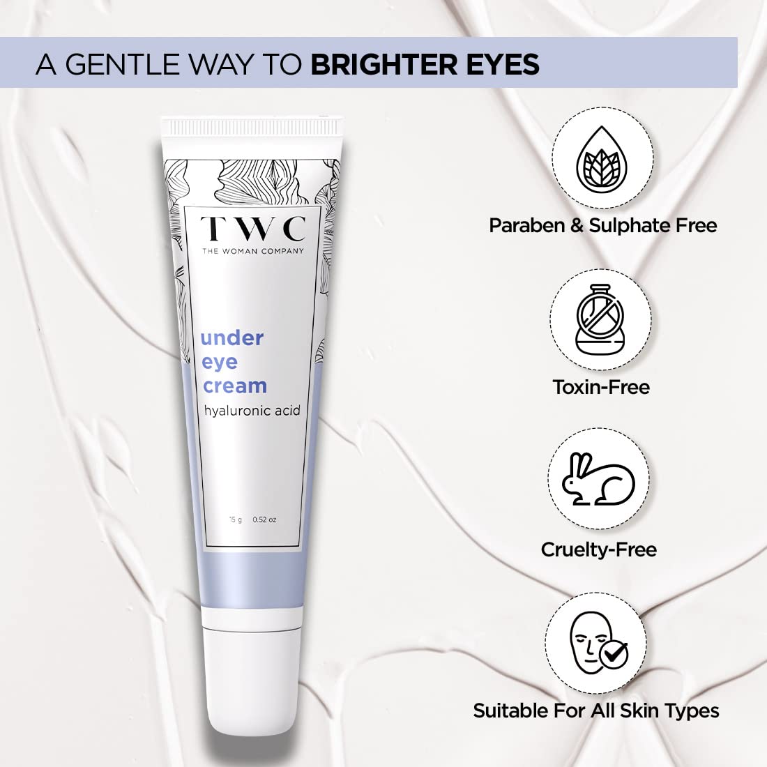 The Woman Company Under Eye Cream for Dark Circles, Puffy Eyes & Fine Lines - Caffeine, Vitamin E, Niacinamide & Hyaluronic Acid Enriched - 15 gm - Perfect for Morning & Night Skincare Routine