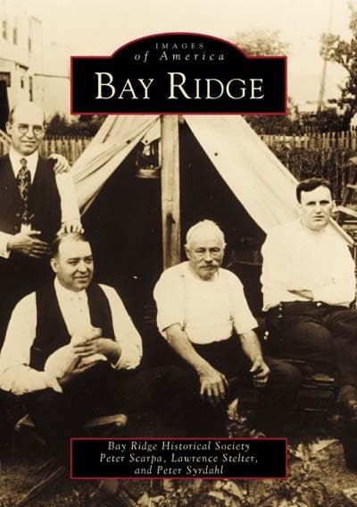 Bay Ridge (Images of America) - Historical Book About Brooklyn Neighborhood | Perfect for History Buffs & NYC Enthusiasts | Great Gift for Book Lovers & Local Historians