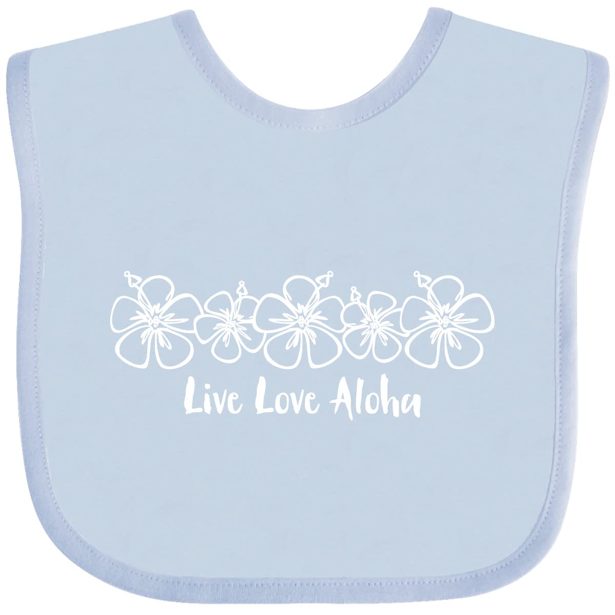 Inktastic Live Love Aloha White Baby Bib - Soft & Absorbent Drool Bib for Infants, Perfect for Feeding, Teething, and Everyday Use