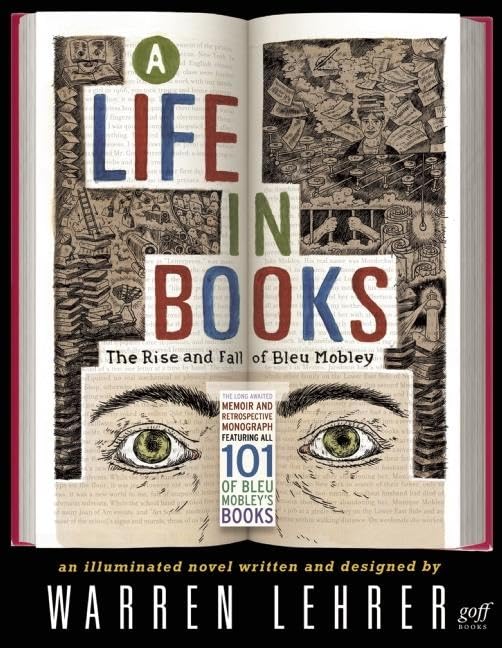 A Life In Books: The Rise and Fall of Bleu Mobley - American Literary Fiction Novel for Book Lovers - Perfect for Reading, Book Club Discussions & Gifts