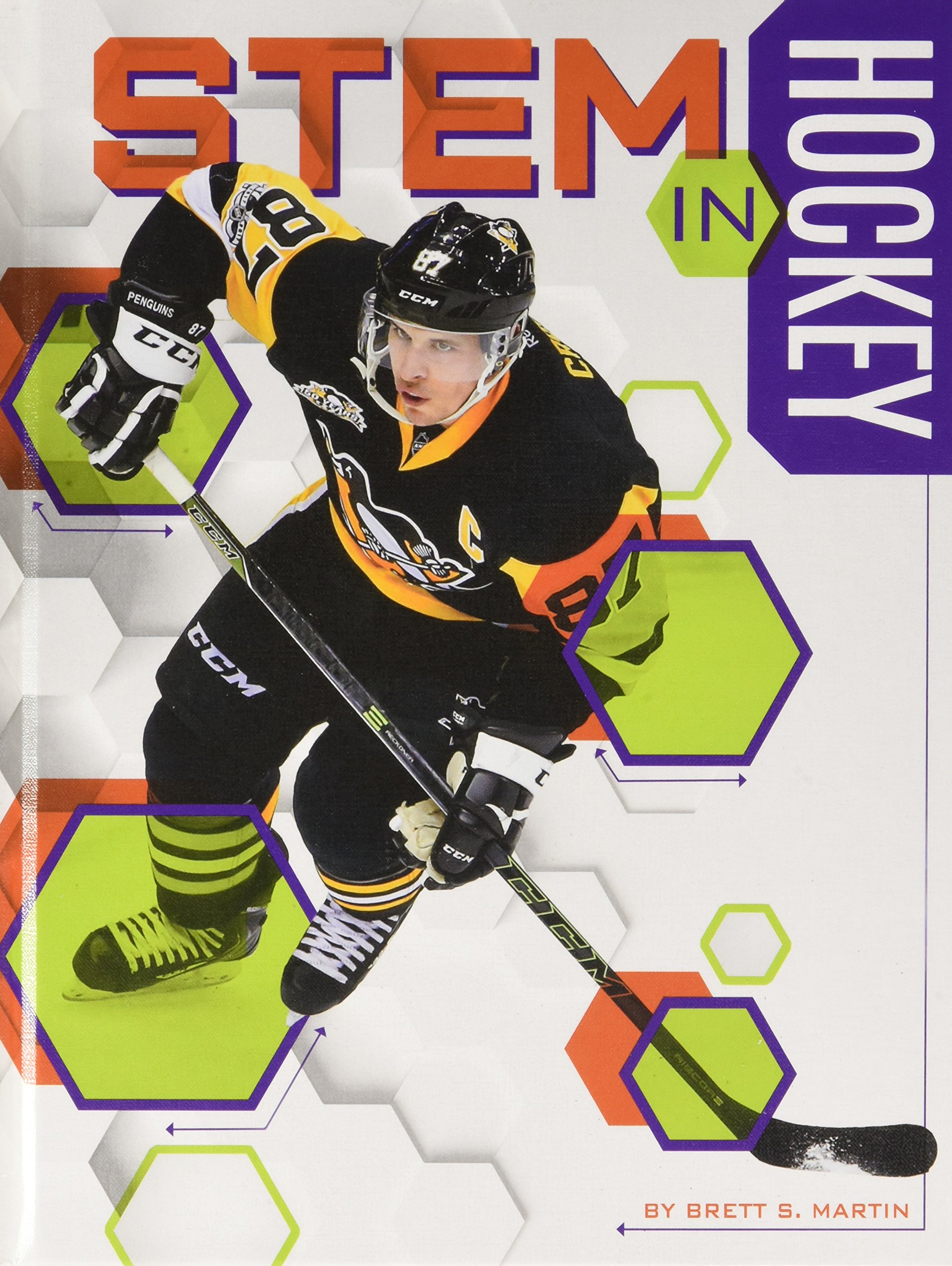 STEM in Hockey: Science, Technology, Engineering & Math in Sports - Perfect for Classroom Learning & Youth Hockey Programs
