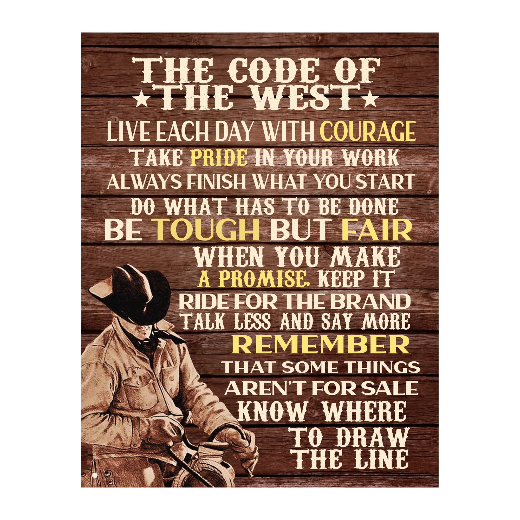 Code of the West - Inspirational Western Cowboy Wall Art Print, Motivational Horse Riding Decor for Farmhouse, Home, Office & Barn - Unframed 11x14 - Perfect for Western Themed Rooms, Ranch Style Decor & Cowboy Gift Ideas