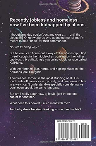 Claimed: A Sci-Fi Alien Romance Novel (Fated Mates of the Kalixian Warriors Book Series) - Perfect for Fantasy Lovers & Paranormal Readers