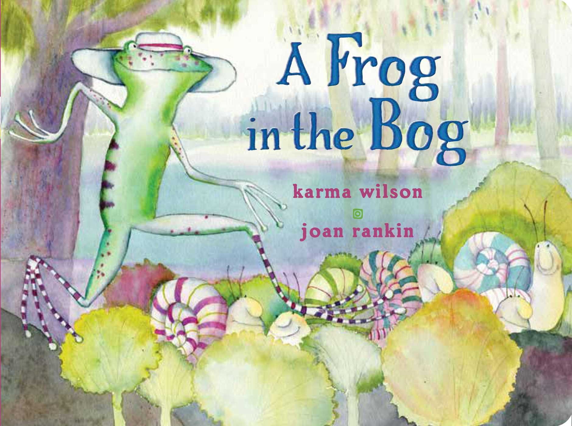 A Frog in the Bog - Classic Board Book for Toddlers | Interactive Storytime & Early Learning | Perfect for Bedtime Reading & Preschool Education