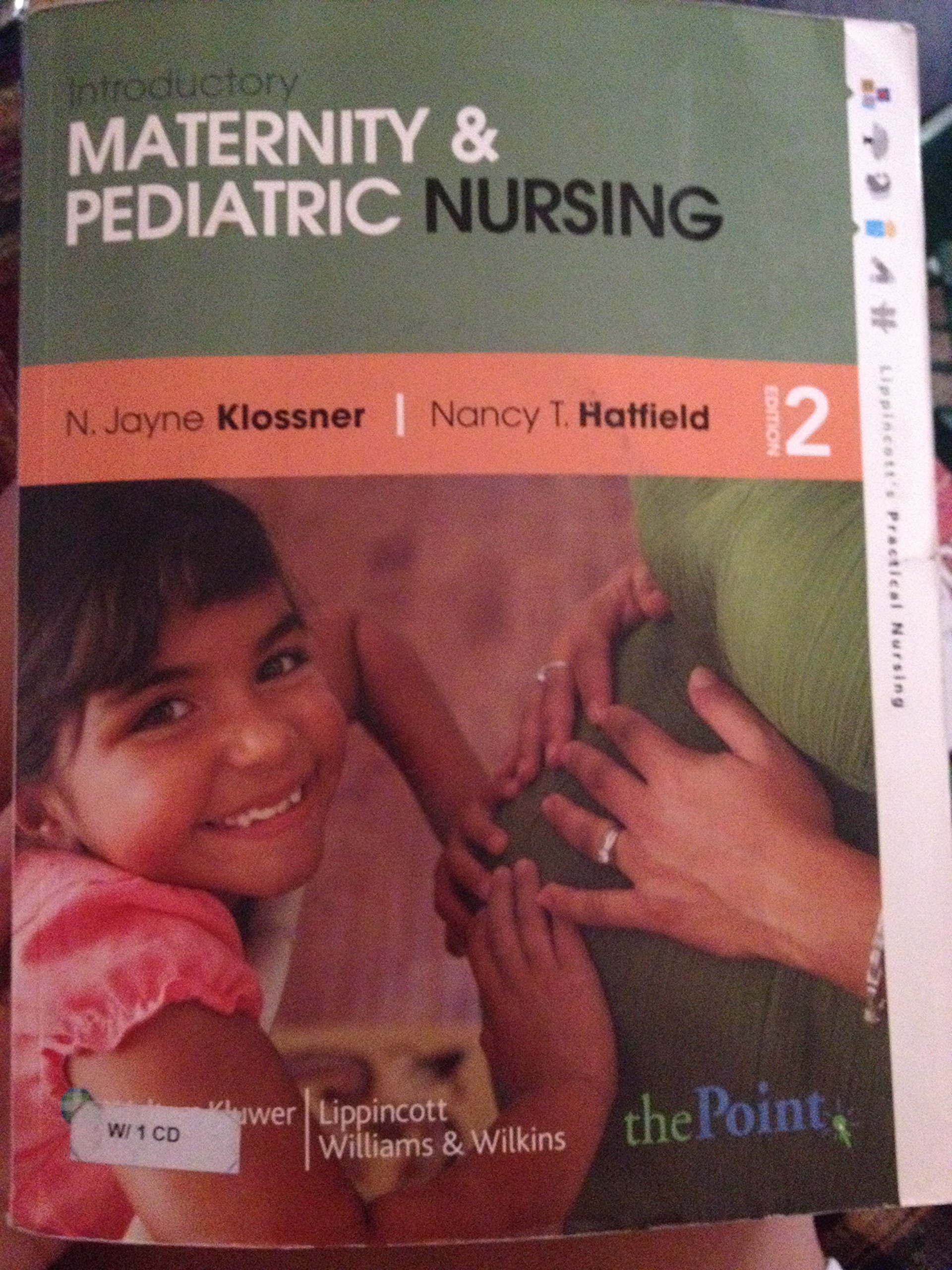 **Introductory Maternity and Pediatric Nursing Textbook - Essential Guide for Nursing Students & Professionals | Ideal for Classroom Study & Clinical Practice**