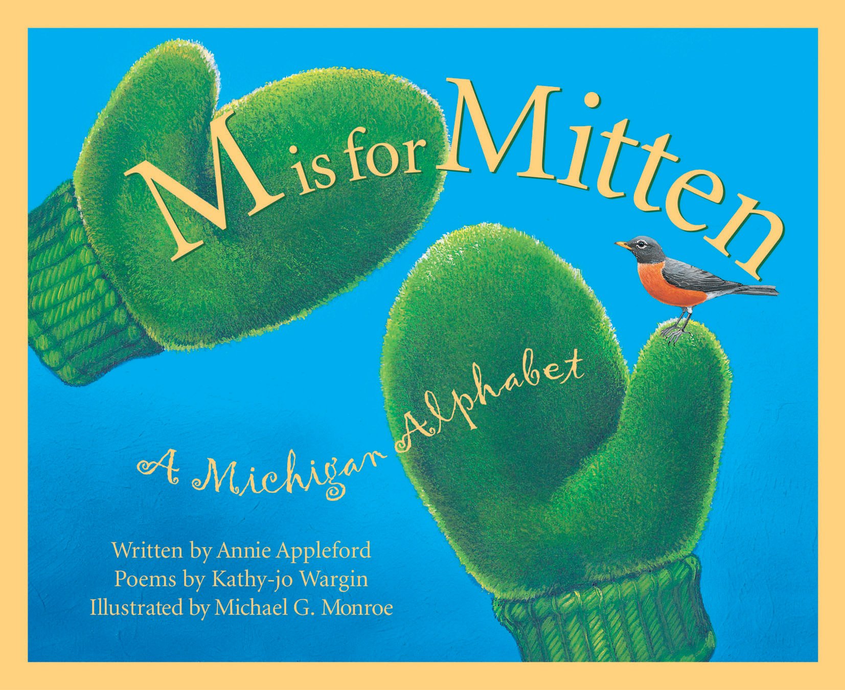 M Is For Mitten: A Michigan Alphabet Book - Discover America State by State | Educational Children's Book for Learning US Geography & State Symbols | Perfect for Homeschooling, Classroom & Travel Activities