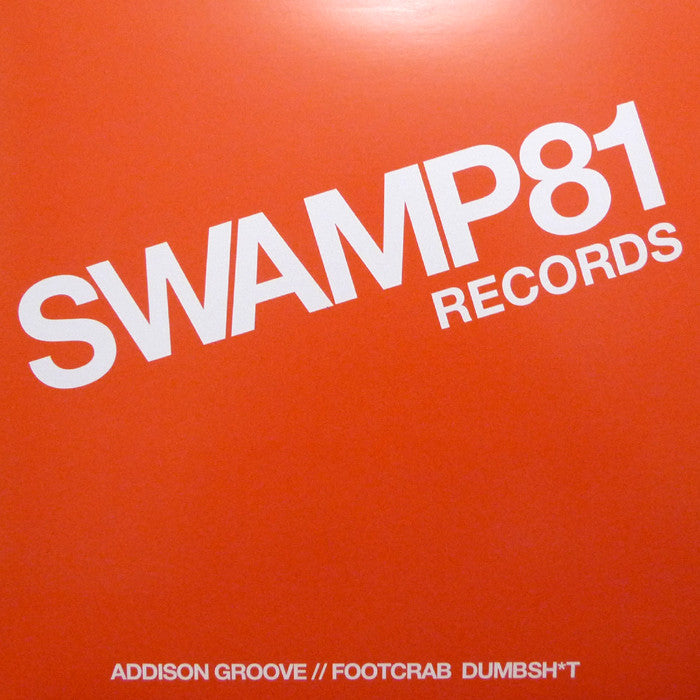 Addison Groove - Footcrab / Dumbsh*t Vinyl 12