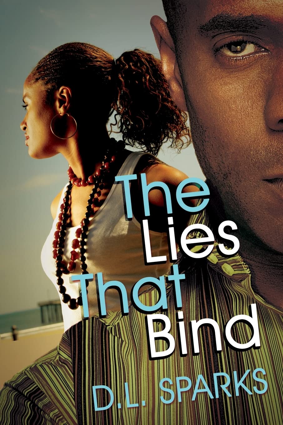 The Lies That Bind: A Gripping Novel of Secrets and Betrayal - Perfect for Book Clubs and Mystery Lovers