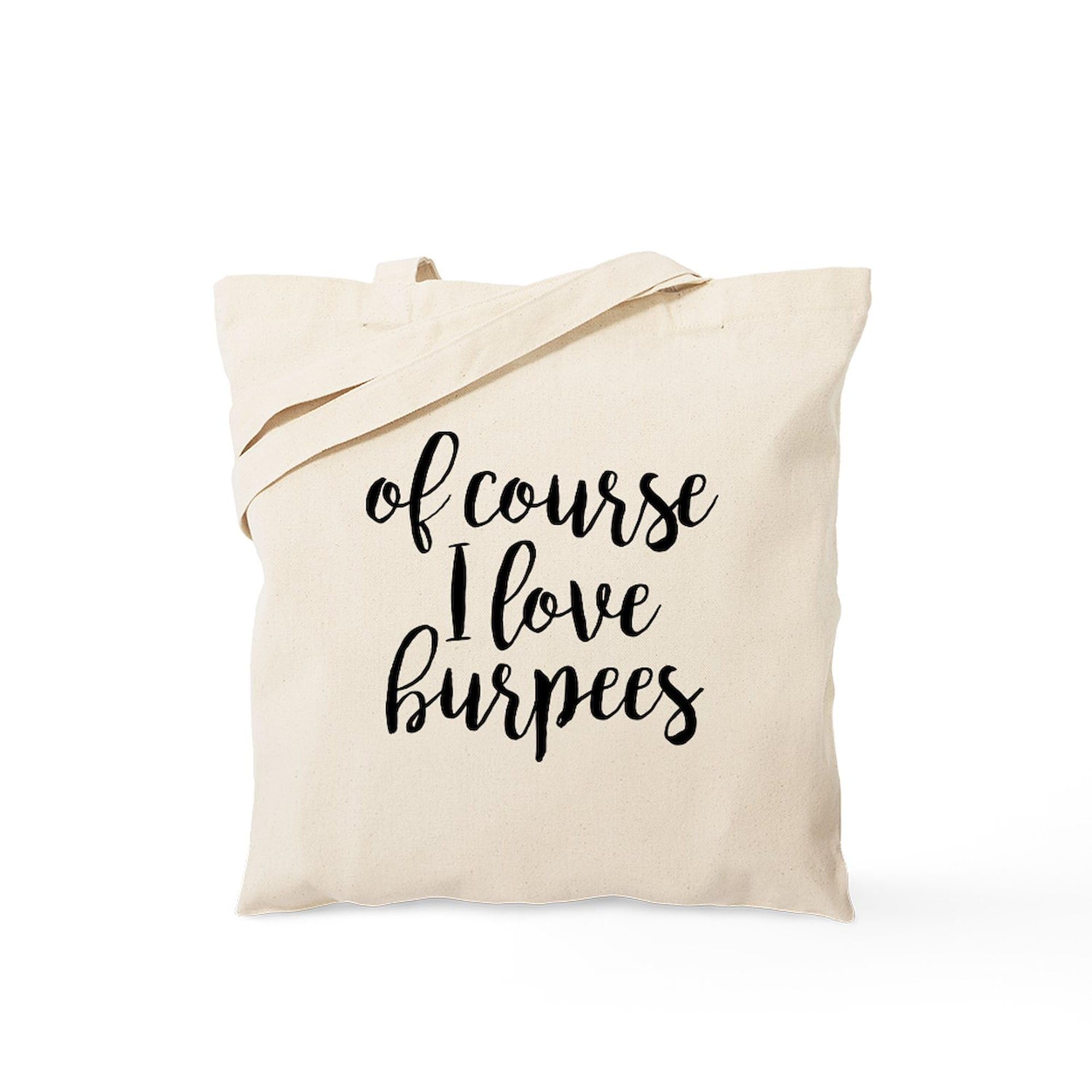 Of Course I Love Burpees Natural Canvas Tote Bag - Reusable Eco-Friendly Shopping Bag for Gym, Yoga & Groceries