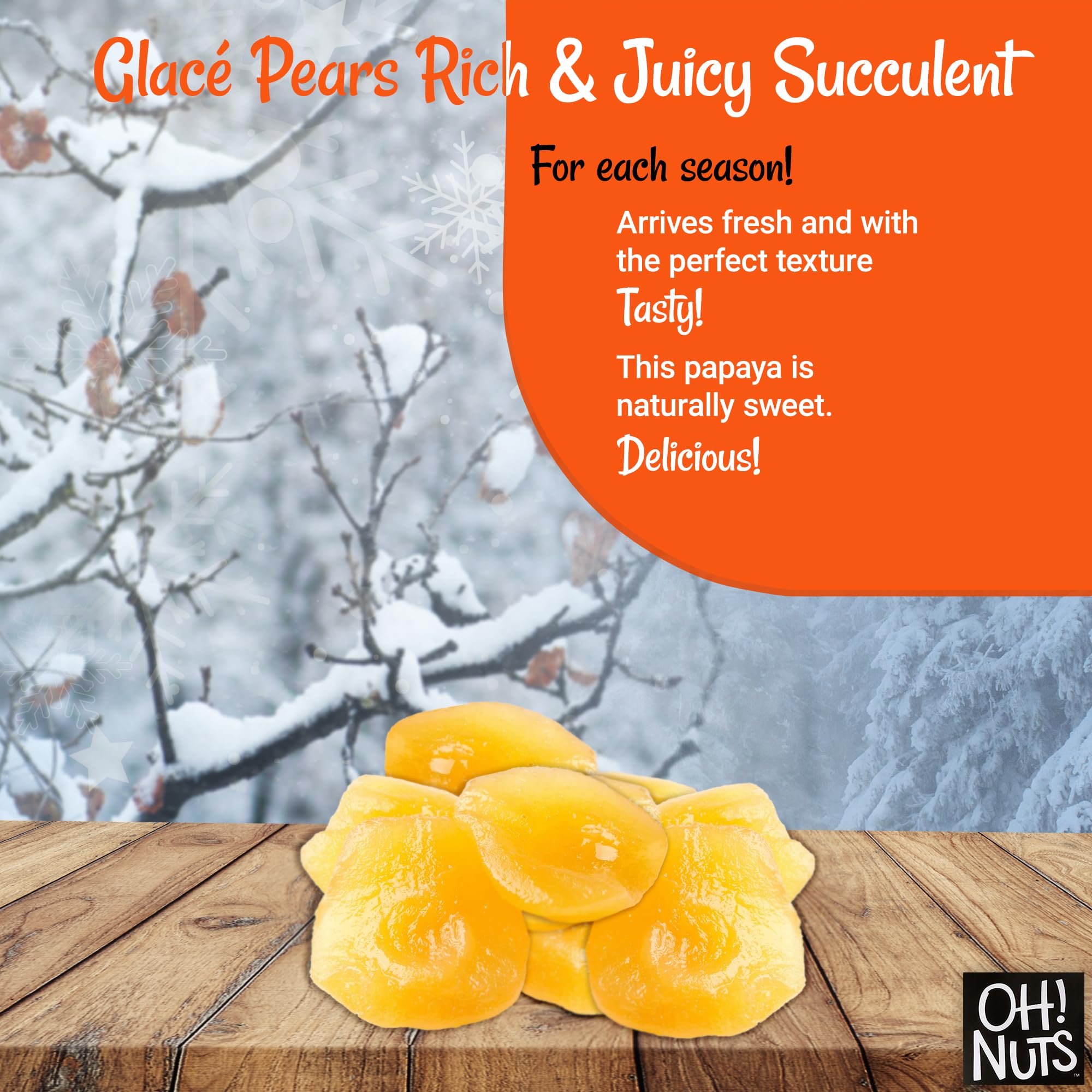 Oh! Nuts Glacé Pears - Rich & Juicy Dried Fruit Snacks - 1 lb Bag of Sweetened Dehydrated Candied Pears - Perfect for Baking, Trail Mix & Healthy Snacking - Packed in Resealable Zip Bag for Freshness