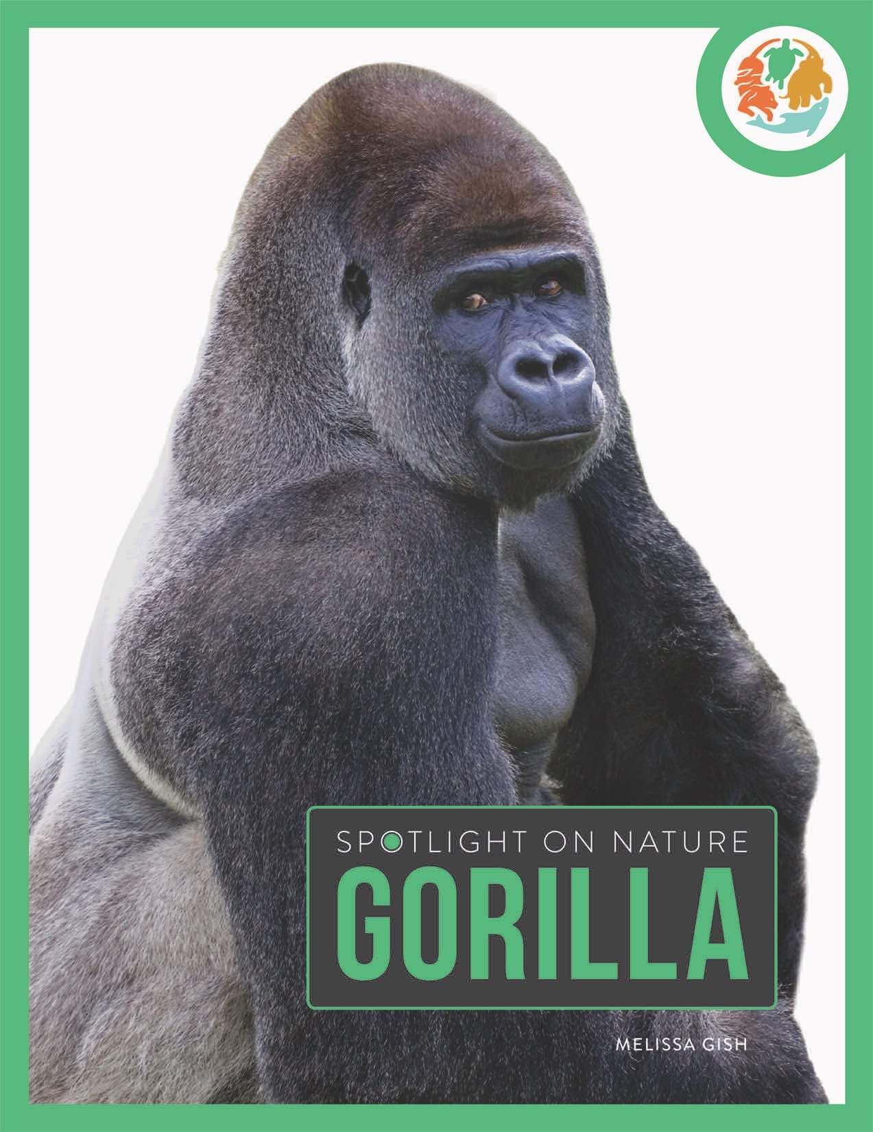 Gorilla 9781640263390 - Premium Gorilla Book for Kids & Adults - Perfect for Wildlife Enthusiasts, Animal Lovers, and Educational Use
