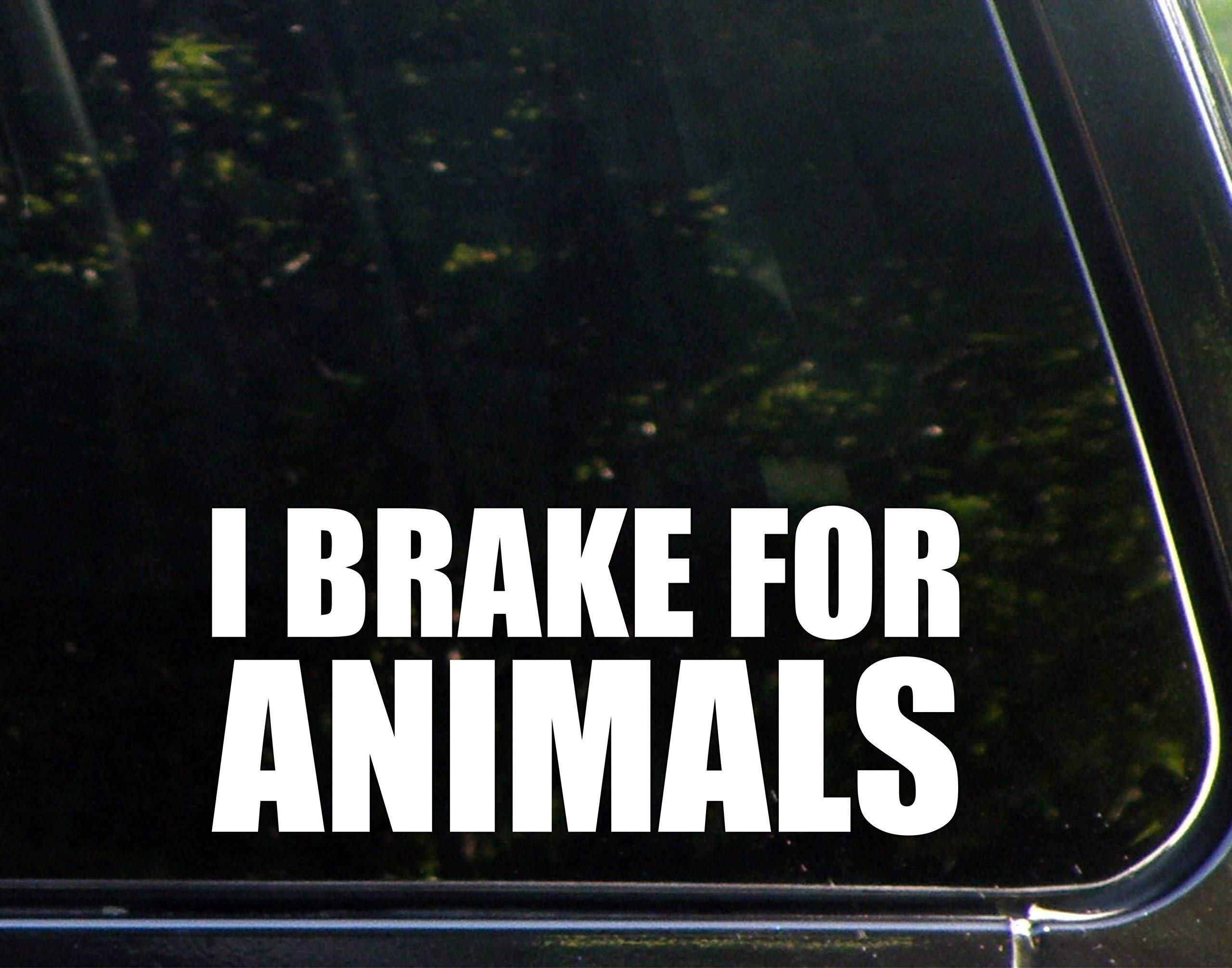 I Brake for Animals Die Cut Decal - 8.5