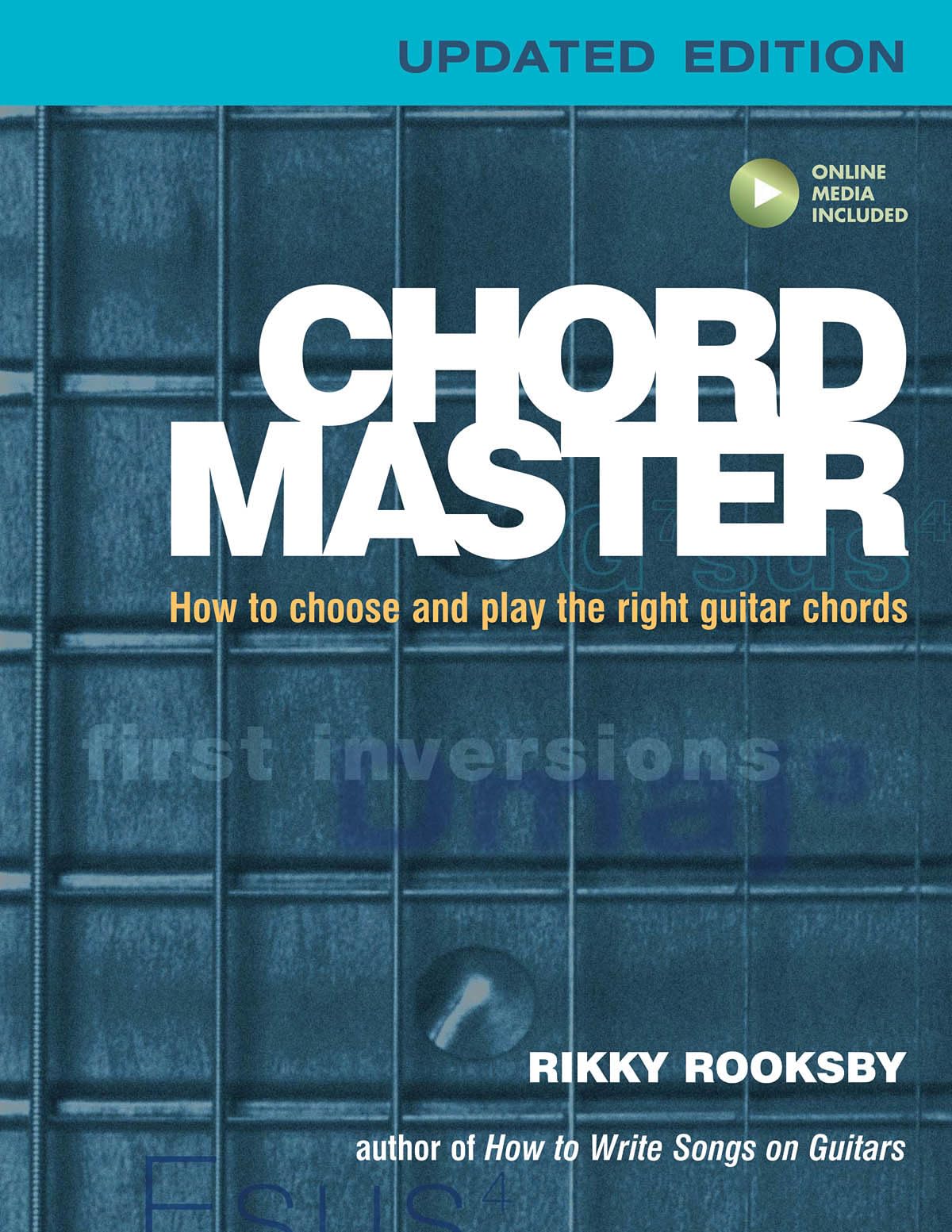 Chord Master Guide: How to Choose & Play Perfect Guitar Chords for Beginners to Advanced Players - Ideal for Practice, Songwriting & Live Performances