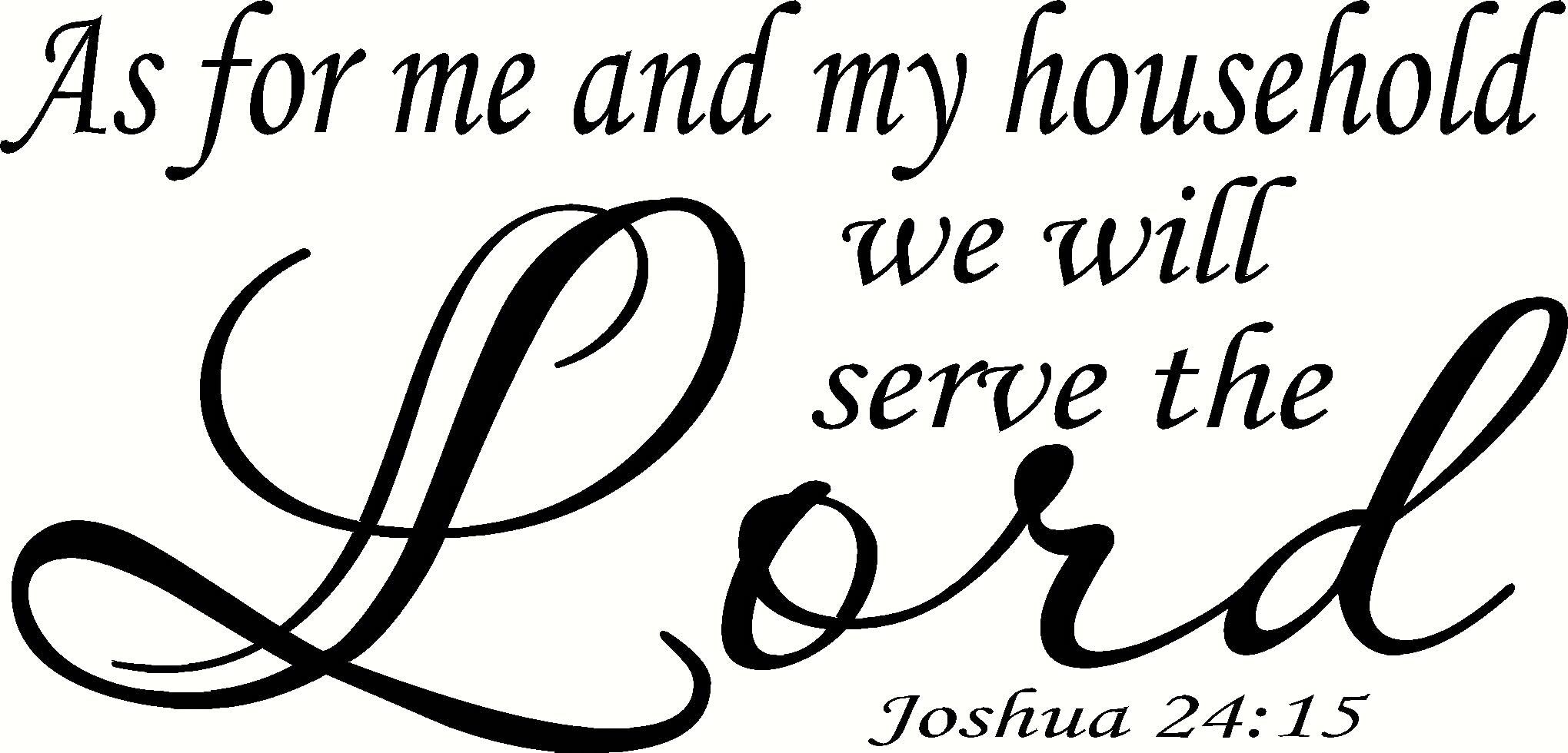 Joshua 24:15 Bible Verse Wall Decal - Black 11x22