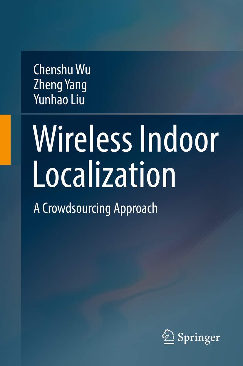 Wireless Indoor Localization System - Crowdsourcing Technology for Smart Home & Office Navigation | Perfect for IoT Devices, Retail Stores, and Warehouse Tracking