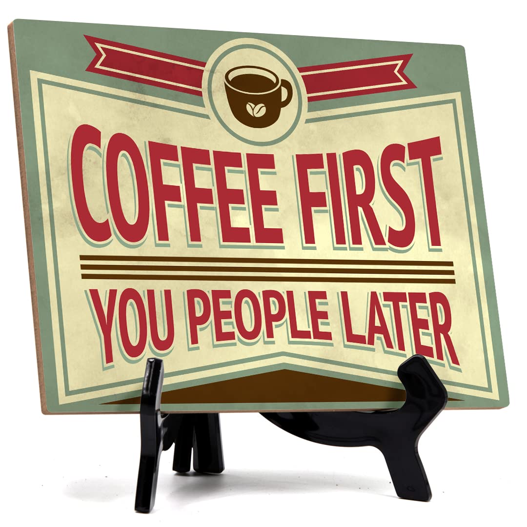 ByLITA Coffee Table Sign - First You People Later (8x6