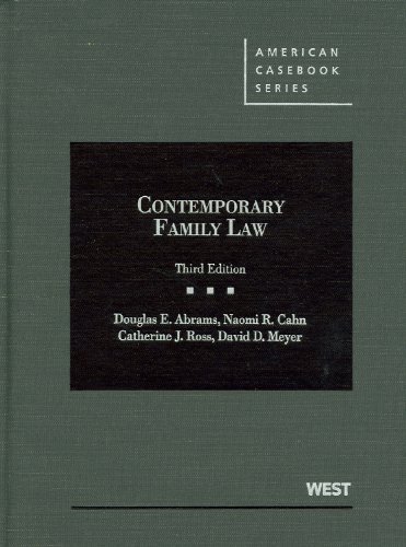 Contemporary Family Law Textbook - American Casebook Series | Legal Studies & Law School Essentials for Students & Professionals