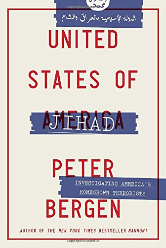 United States of Jihad: Investigating America's Homegrown Terrorists - Book on Domestic Terrorism Analysis & Prevention | Essential Read for National Security Professionals & Policy Makers