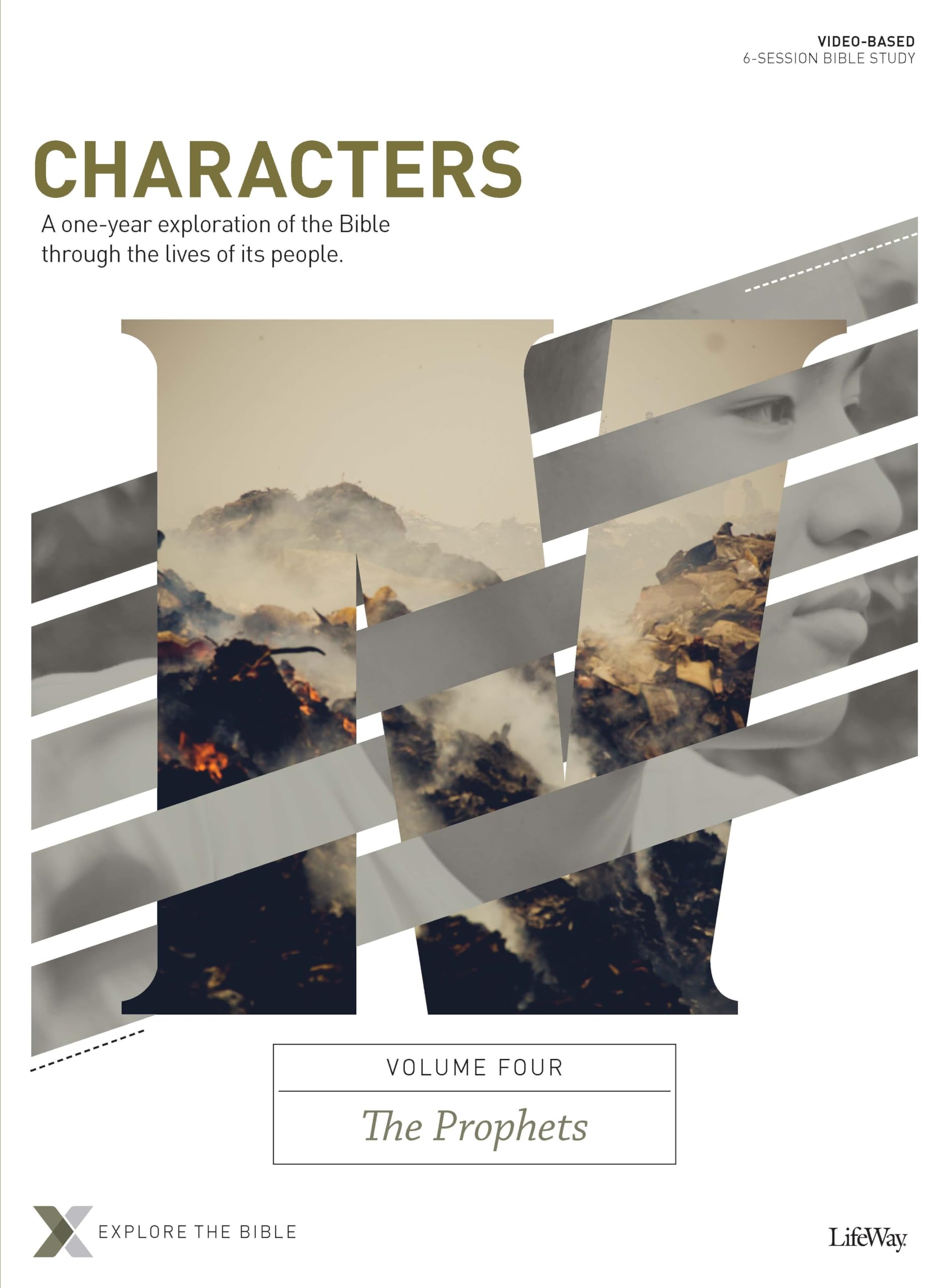 Characters Volume 4: The Prophets - Bible Study Book | One-Year Biblical Exploration Through Lives of Prophets | Christian Devotional Study Guide for Small Groups & Personal Growth | Explore the Bible Series