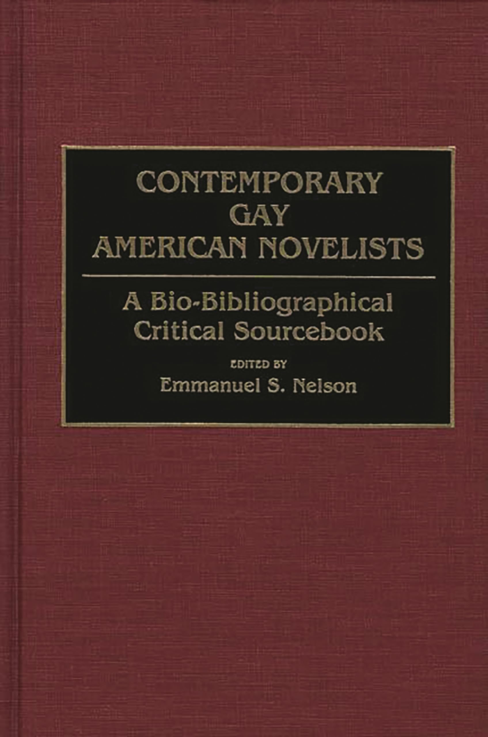 Contemporary Gay American Novelists: Bio-Bibliographical Critical Sourcebook - Essential LGBTQ+ Literary Resource for Scholars & Book Clubs