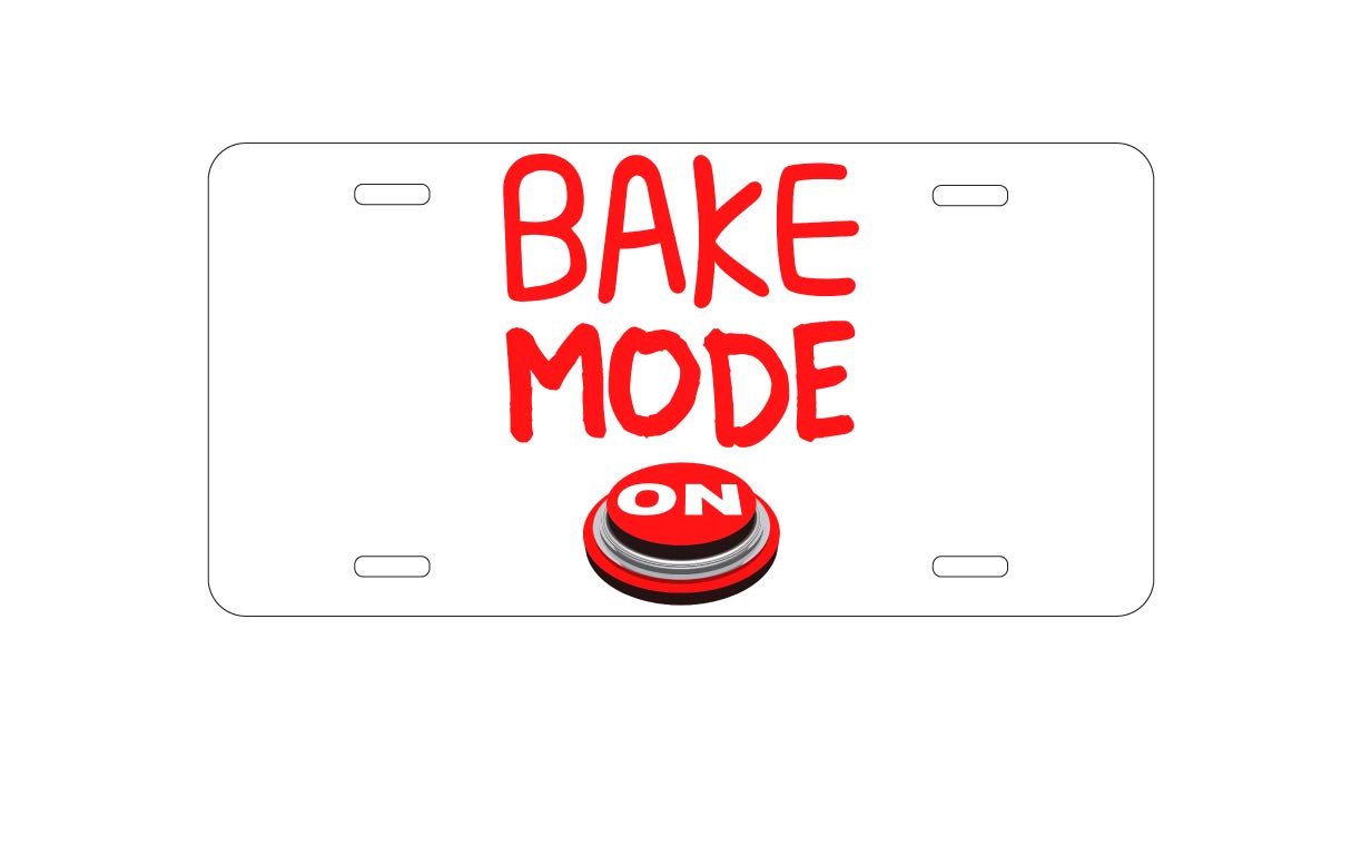 DistinctInk Custom Aluminum Vanity License Plate for Car Front - Bake Mode On - Perfect for Car Enthusiasts & Baking Lovers