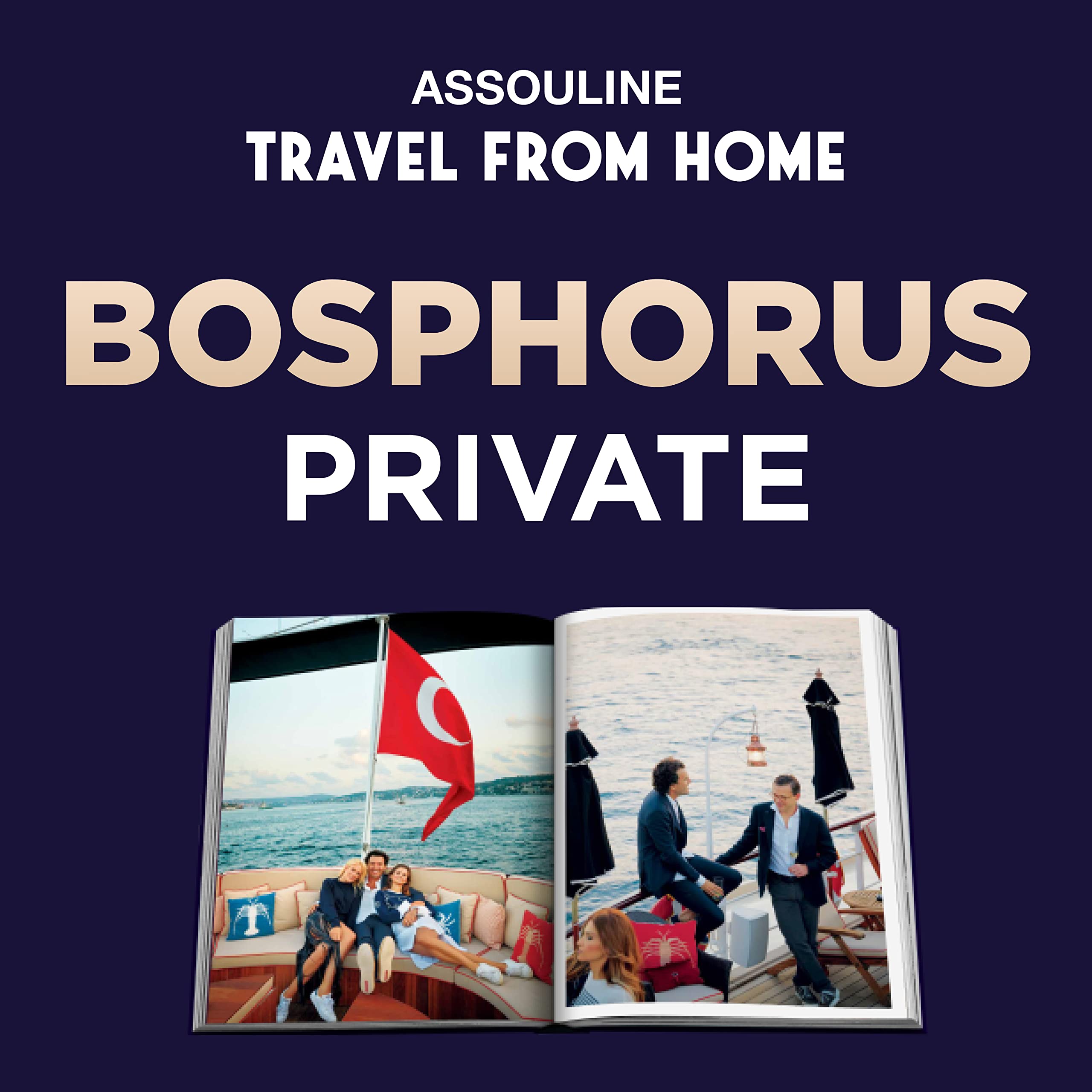 Bosphorus Private - Luxury Assouline Coffee Table Book | Istanbul Travel & Home Decor Inspiration | Perfect for Living Rooms, Offices & Gifts