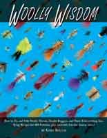 Woolly Wisdom: How to Tie and Fish Woolly Worms & Buggers - Best Fly Fishing Flies for Trout, Bass | Perfect for Freshwater Streams and Lakes