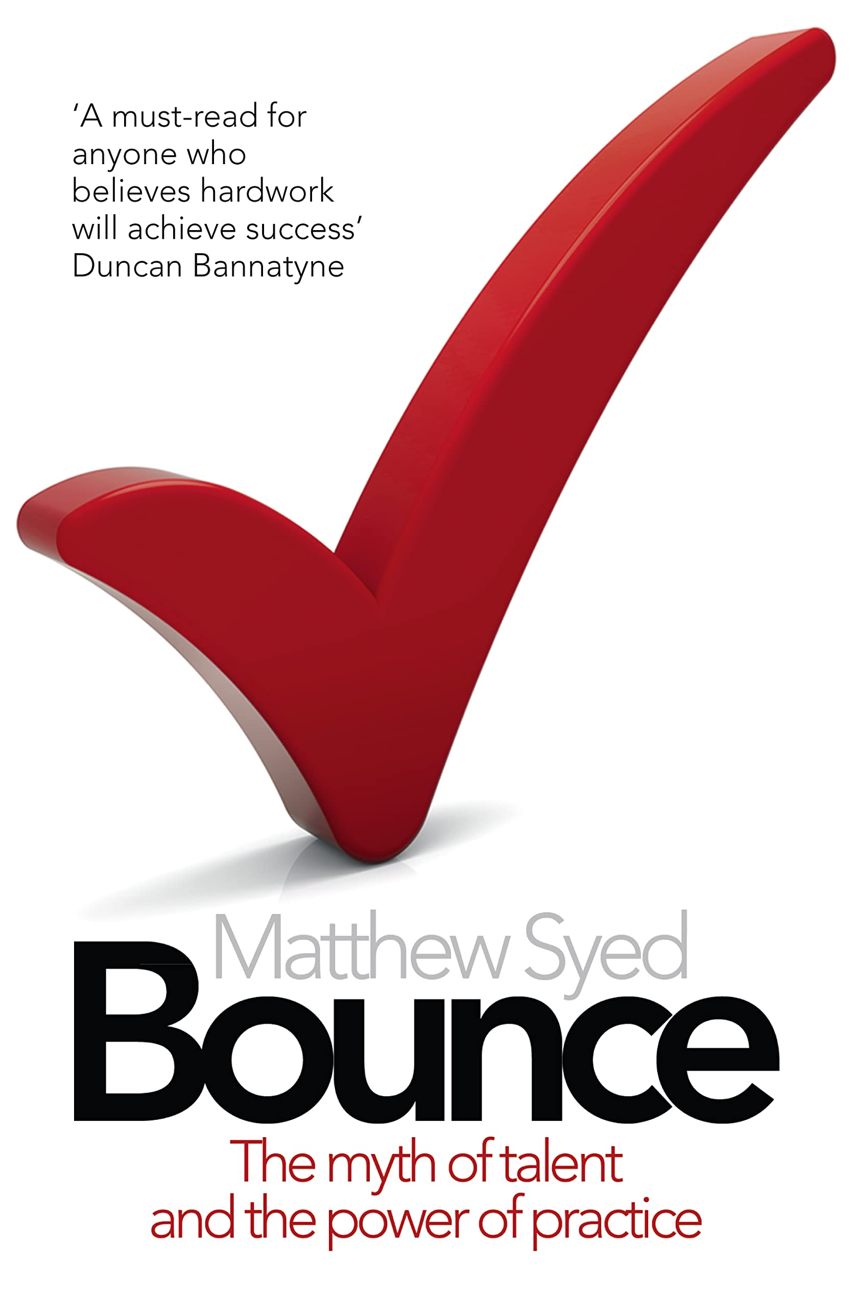 Bounce: The Myth of Talent and the Power of Practice - Motivational Book for Self-Improvement & Success | Perfect for Entrepreneurs, Students & Athletes