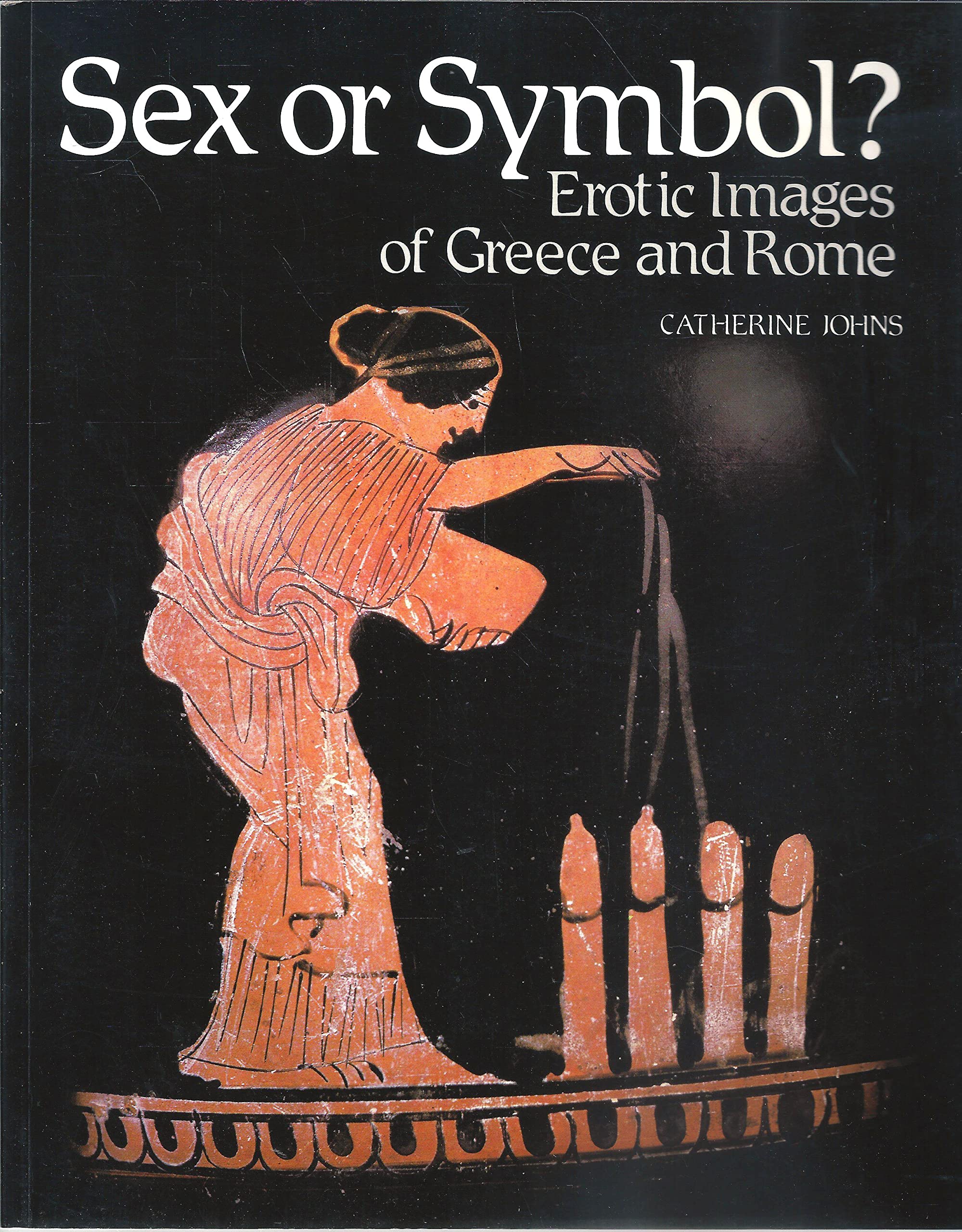 Sex or Symbol? Ancient Greek & Roman Erotic Art - Mythology Decor, History Lover Gift, Classical Studies Resource
