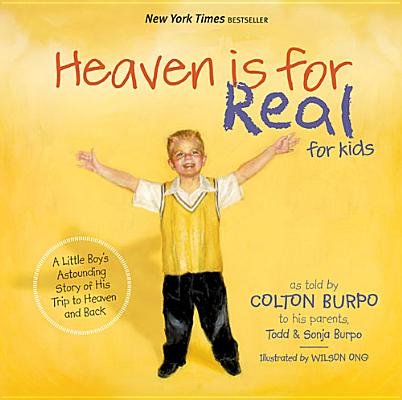 Heaven Is for Real for Kids - Hardcover Book for Children | Inspirational Christian Story for Bedtime Reading & Family Devotion