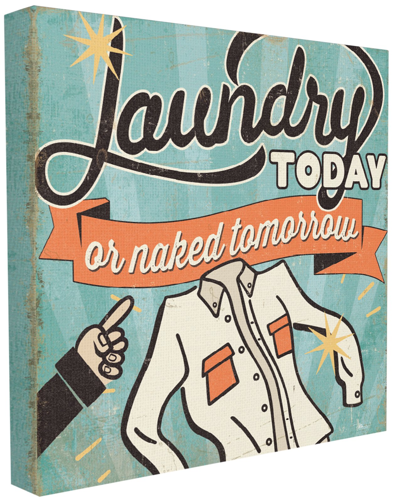 Stupell Industries 'Laundry Today Or Naked Tomorrow' Funny Multi-Color Canvas Wall Art - 17x17 Inches Home Decor for Laundry Room, Bathroom & Kitchen