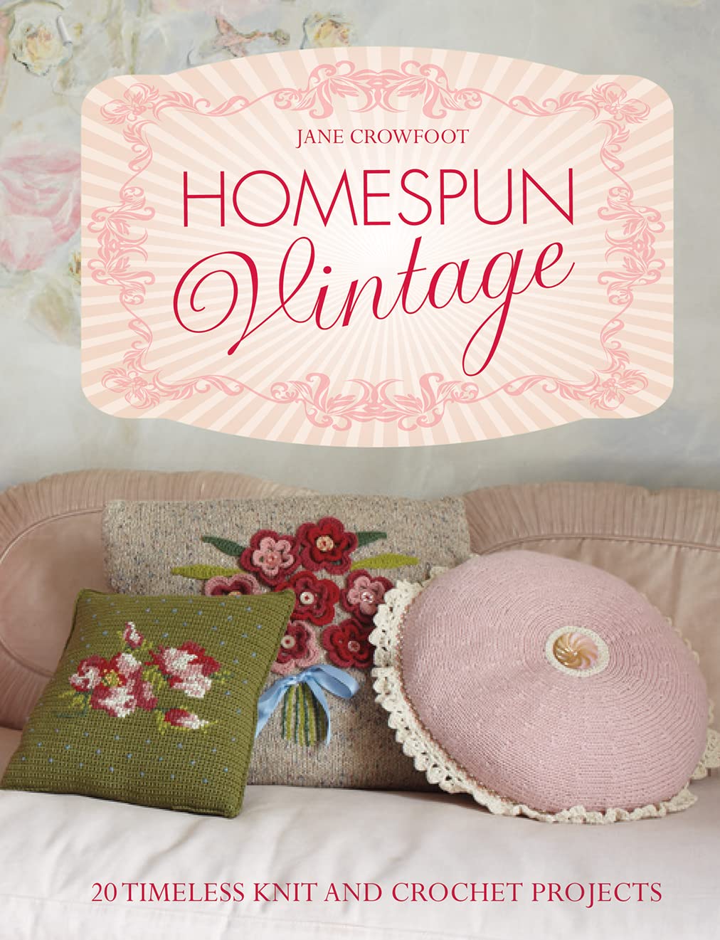 20 Timeless Knit and Crochet Patterns - Vintage Inspired DIY Home Decor Projects for Cozy Living Rooms & Gift Giving