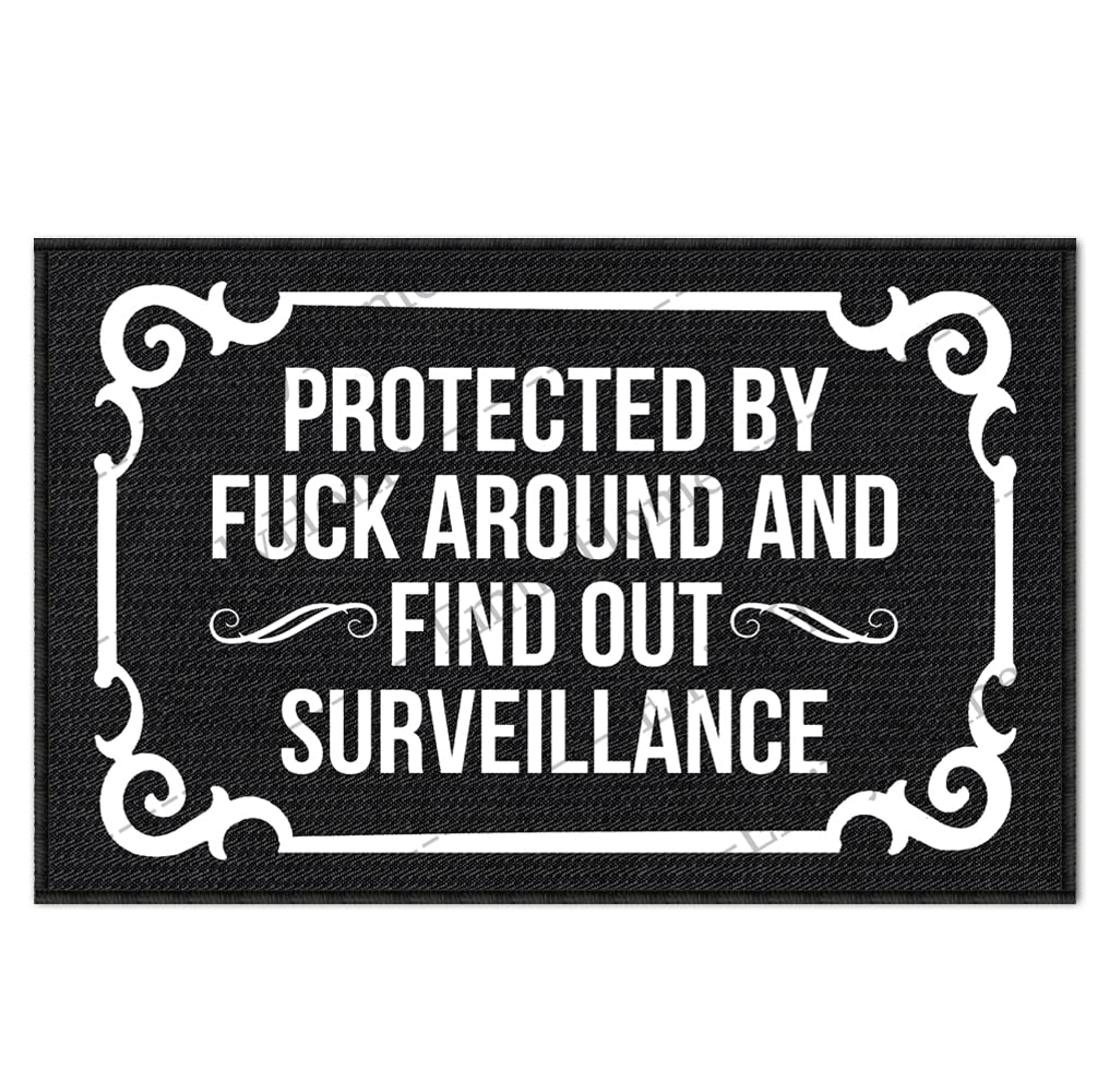 Funny Doormat 30x18 Inch - 'Fuck Around and Find Out' Surveillance Design for Indoor/Outdoor Use - Non-Slip Front Entrance Mat for Home, Office & Apartment - Perfect for Porch, Garage & Patio Decor