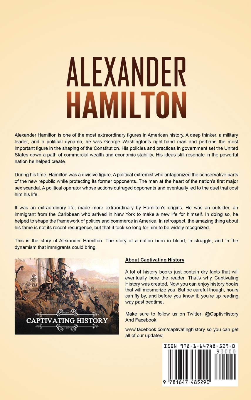 Alexander Hamilton Biography Book: Founding Father of the United States - Revolutionary War, Federalist Papers & American History | Perfect for Students, Educators & History Enthusiasts