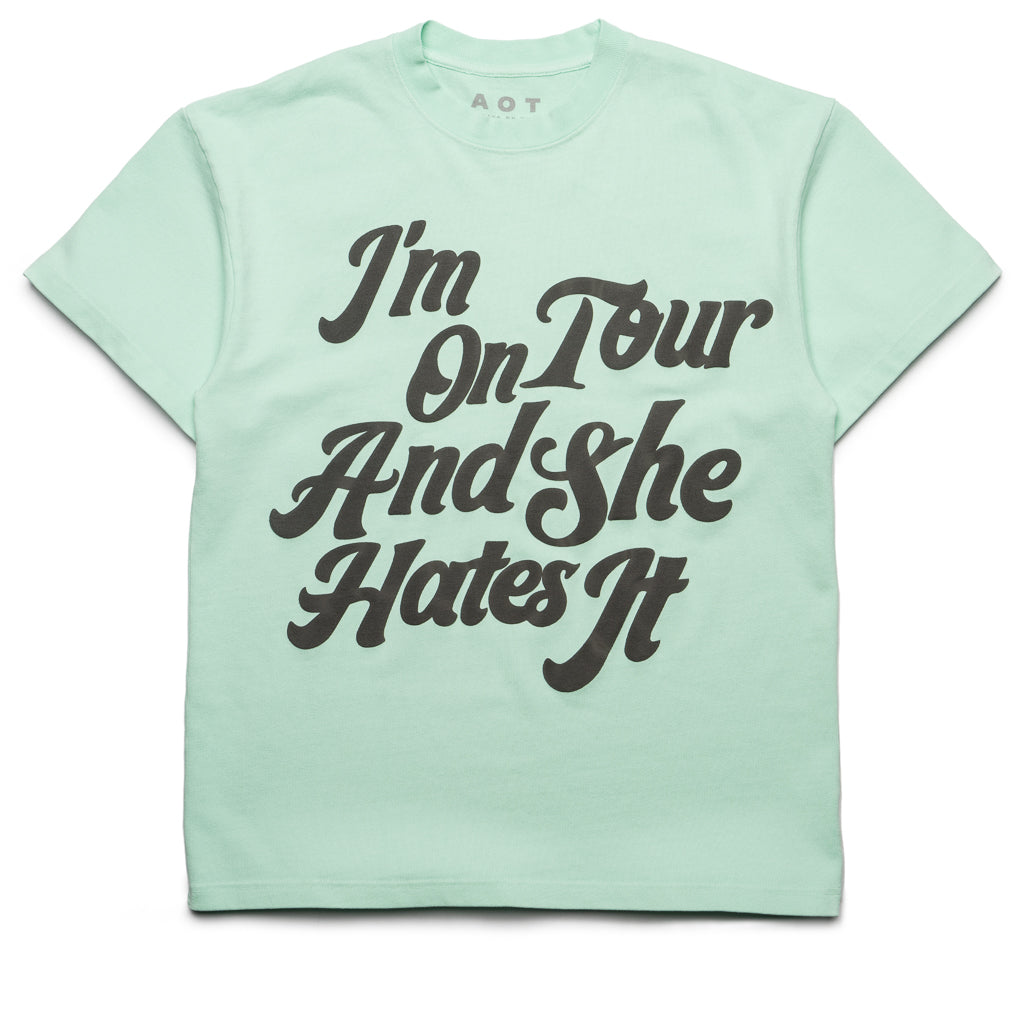 Always On Tour She Hates It T-Shirt - Soft Mint Green Cotton Tee for Concerts, Travel & Casual Outfits