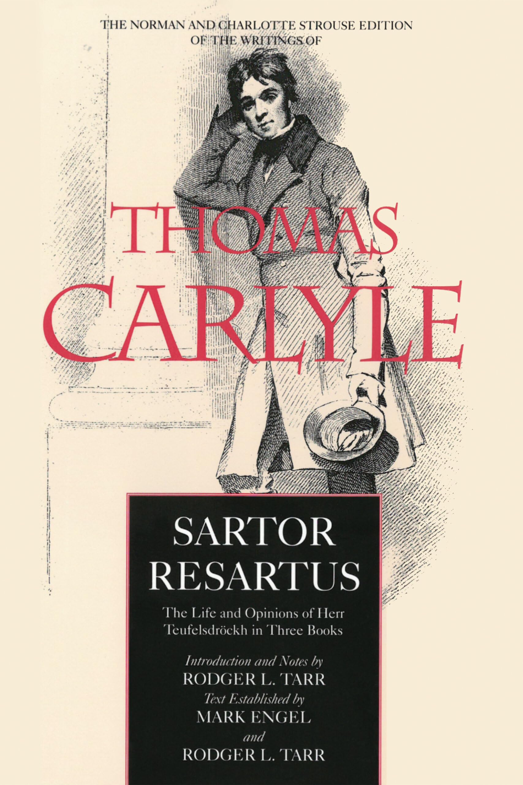 Sartor Resartus: The Life and Opinions of Herr Teufelsdrockh - Thomas Carlyle's Classic Literature (3 Books, Norman & Charlotte Strouse Edition, Volume 2) | Perfect for Book Collectors & Literature Studies