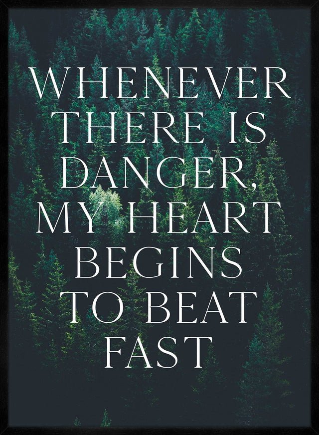 Whenever There Is Danger Quote Print - Inspirational Wall Art for Home & Office Decor - Perfect for Motivational Gifts and Encouragement