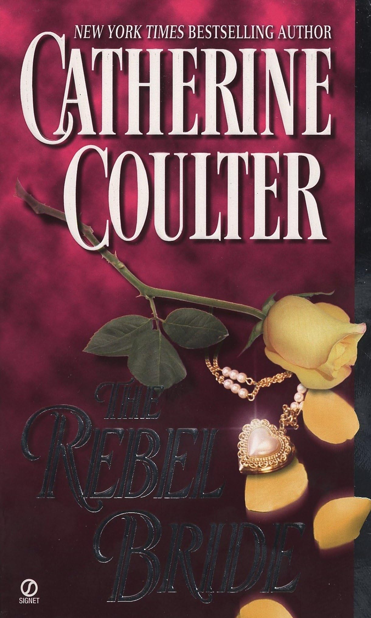The Rebel Bride (Coulter Historical Romance) - A Passionate Love Story Set in the Wild West | Perfect for Romance Novel Lovers & Historical Fiction Fans