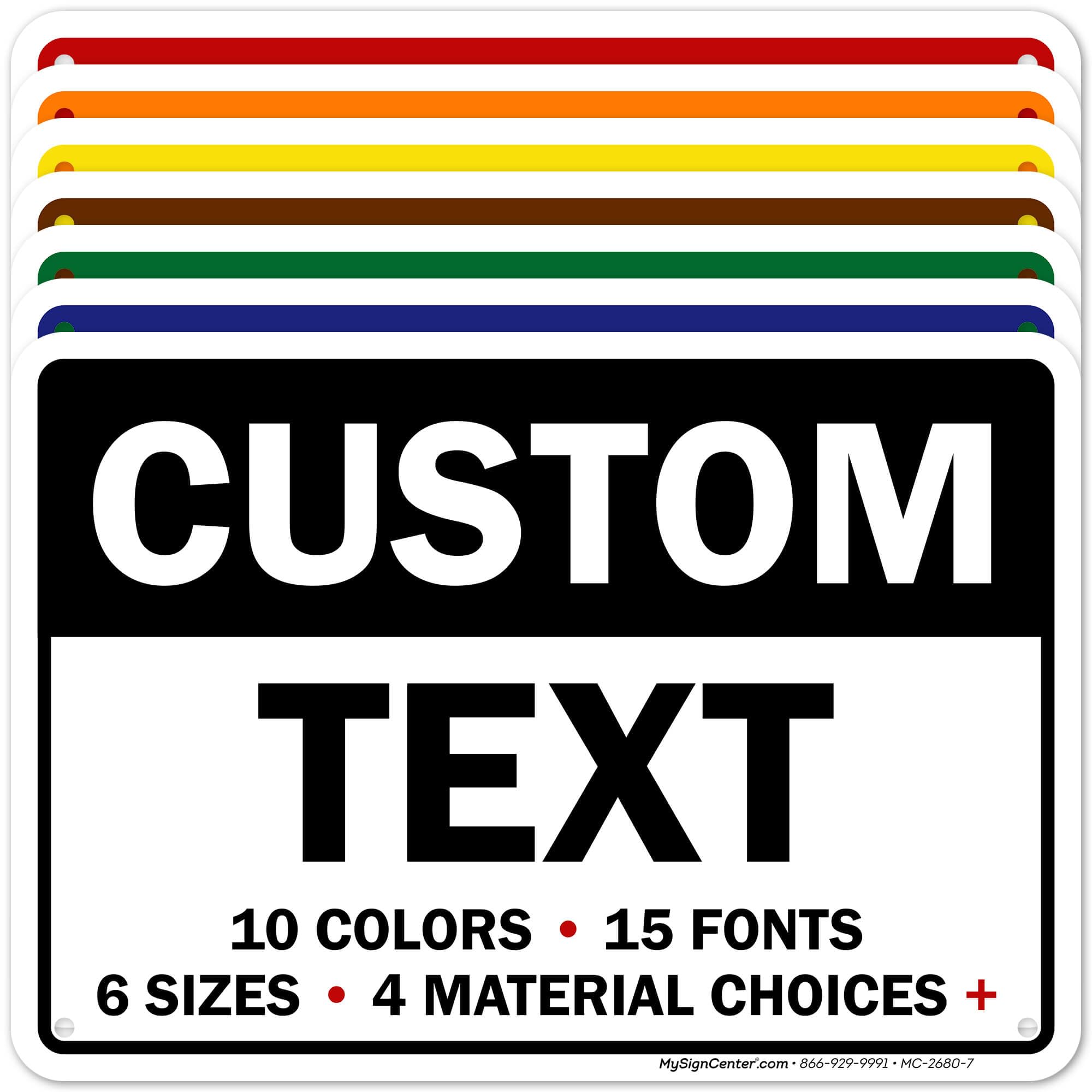 Custom Business Signs - 7x10 Inches Rust-Free .040 Aluminum, Fade Resistant - Indoor/Outdoor Use - Made in USA by My Sign Center - Perfect for Storefronts, Offices & Events
