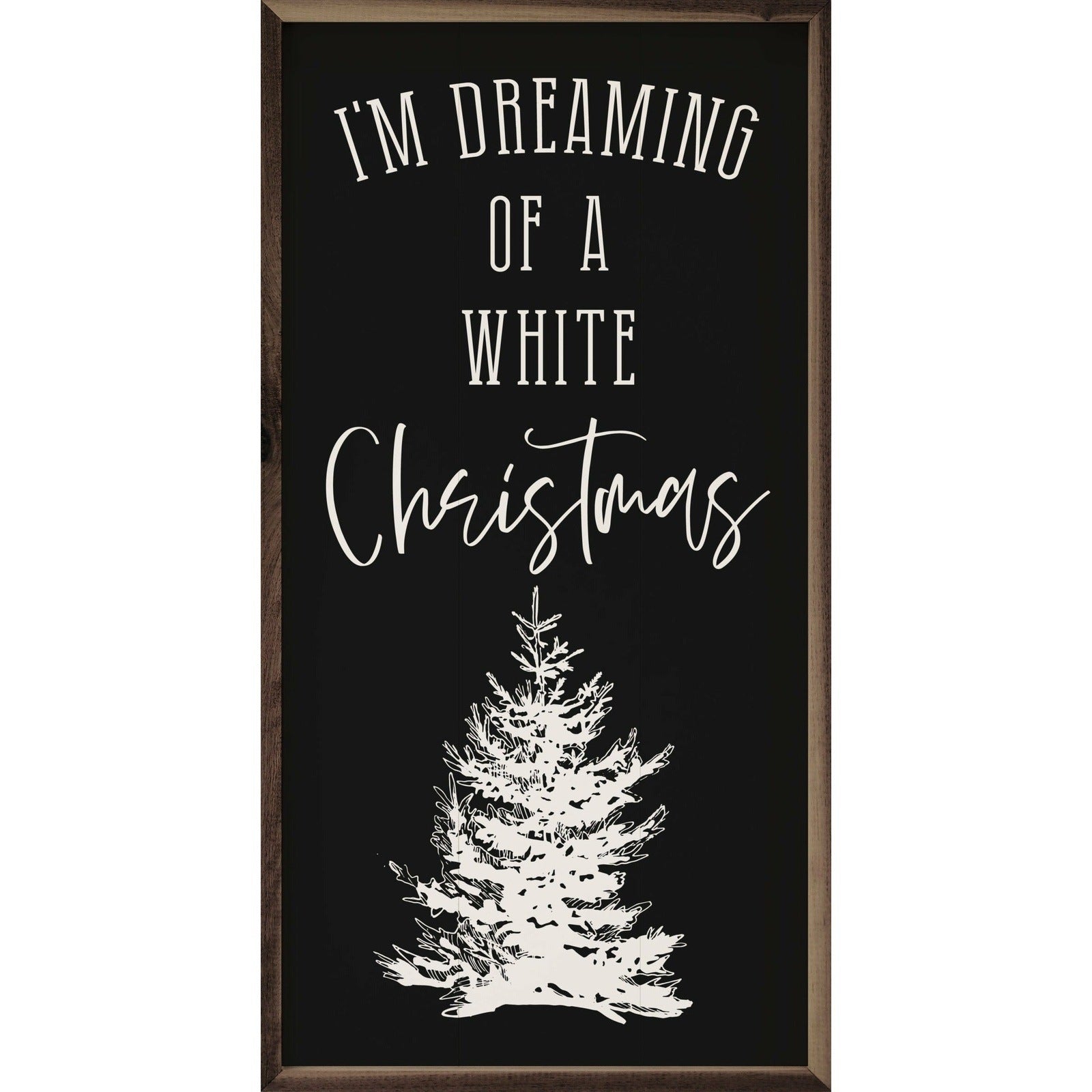 Dreaming Of A White Christmas Wood Framed Print - Holiday Wall Art Decor for Living Room, Bedroom & Office - Perfect Christmas Gift Idea