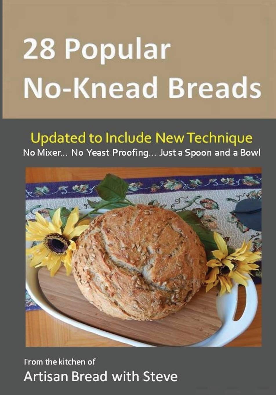 28 Easy No-Knead Bread Recipes - Artisan Homemade Bread Baking Guide by Steve | Perfect for Family Breakfast, Weekend Baking & Gift Ideas