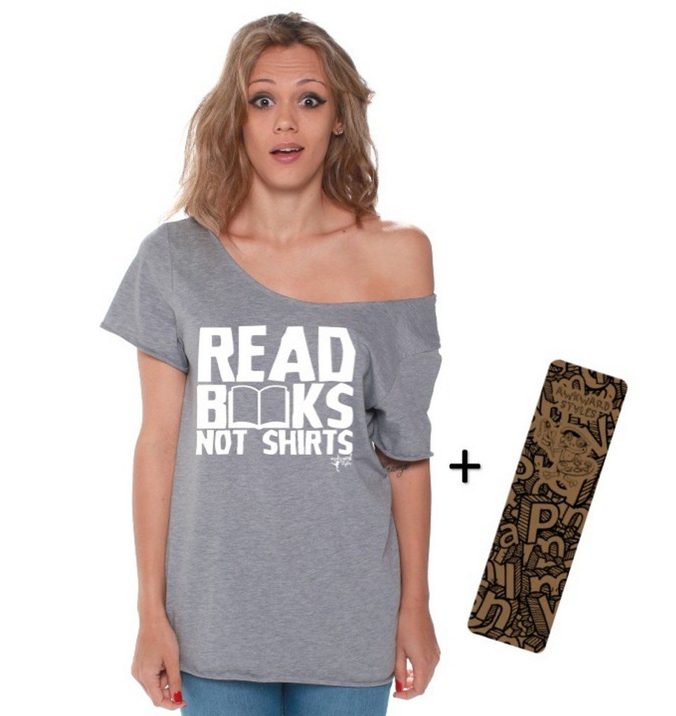 Awkwardstyles Read Books Not Shirts White Off Shoulder T-Shirt with Free Bookmark - Cute Reading Tee for Book Lovers, Library Outfits & Book Club Meetings