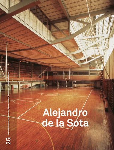 2G 87: Alejandro de la Sota - Architecture Book for Design Enthusiasts | Modern Spanish Architecture & Design Inspiration | Perfect for Students, Architects, and Home Decor Lovers