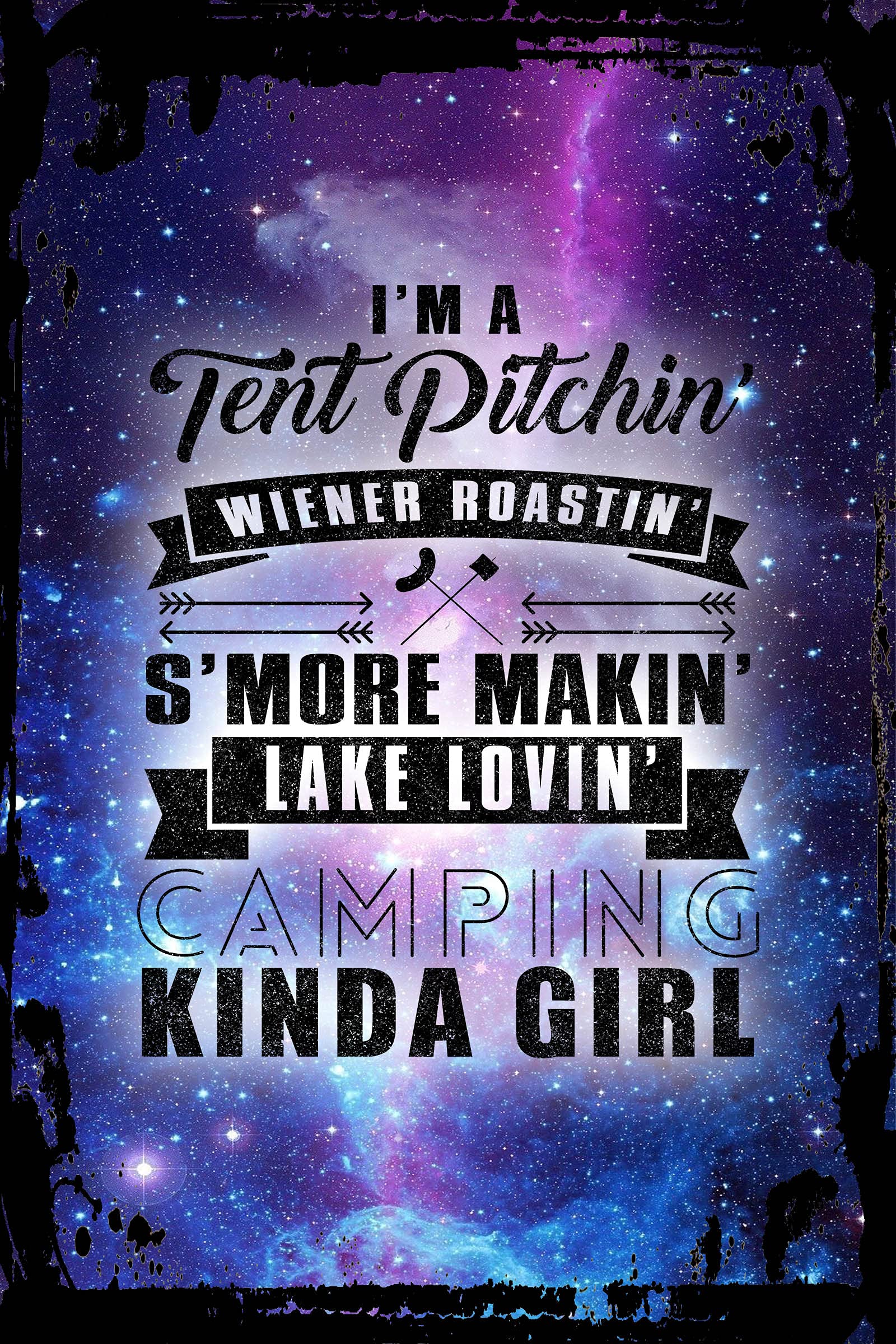 Galaxy Inspirational Flat Canvas Wall Art - 'I'm a Camping Kinda Girl' Tent & S'mores Design - Funny Lake Lover Gift for Campers & Outdoor Enthusiasts - Perfect for Cabin, RV, or Bedroom Decor