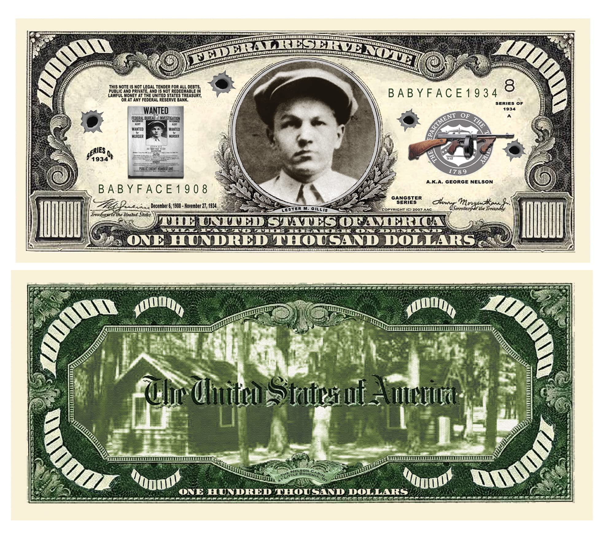 Rare Baby Face Nelson $100,000 Bill - Authentic Gangster Memorabilia & Unique Gift for Crime History Enthusiasts - Perfect for Collectors, Themed Parties, and Gangster Movie Decor