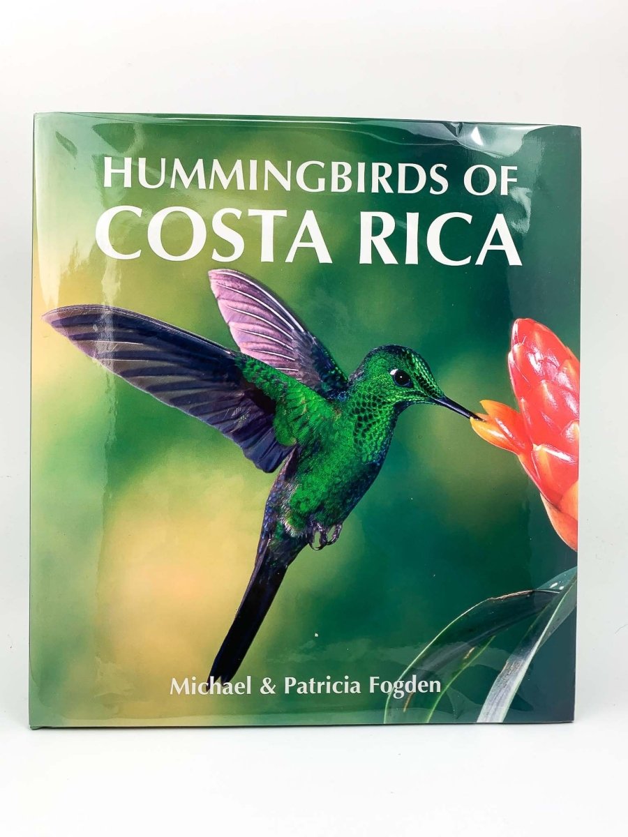 Fogden, Michael - Hummingbirds of Costa Rica: A Comprehensive Guide to Species, Habitats & Birdwatching Tips | Perfect for Nature Enthusiasts & Travelers