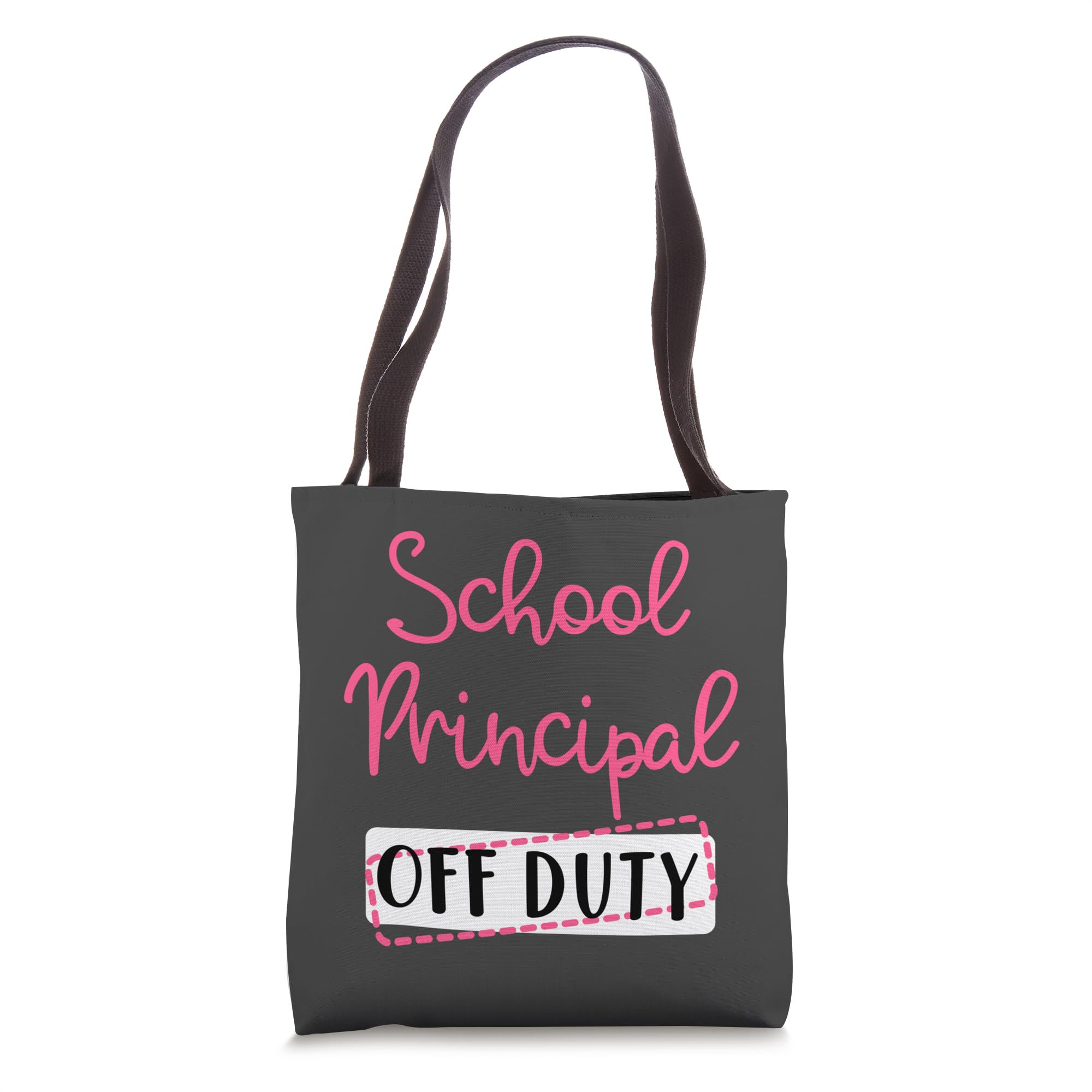 Principal Off Duty Tote Bag - Durable & Stylish Teacher Gift for Summer Break, Vacation & End of School Year - Perfect for Beach, Travel & Everyday Use